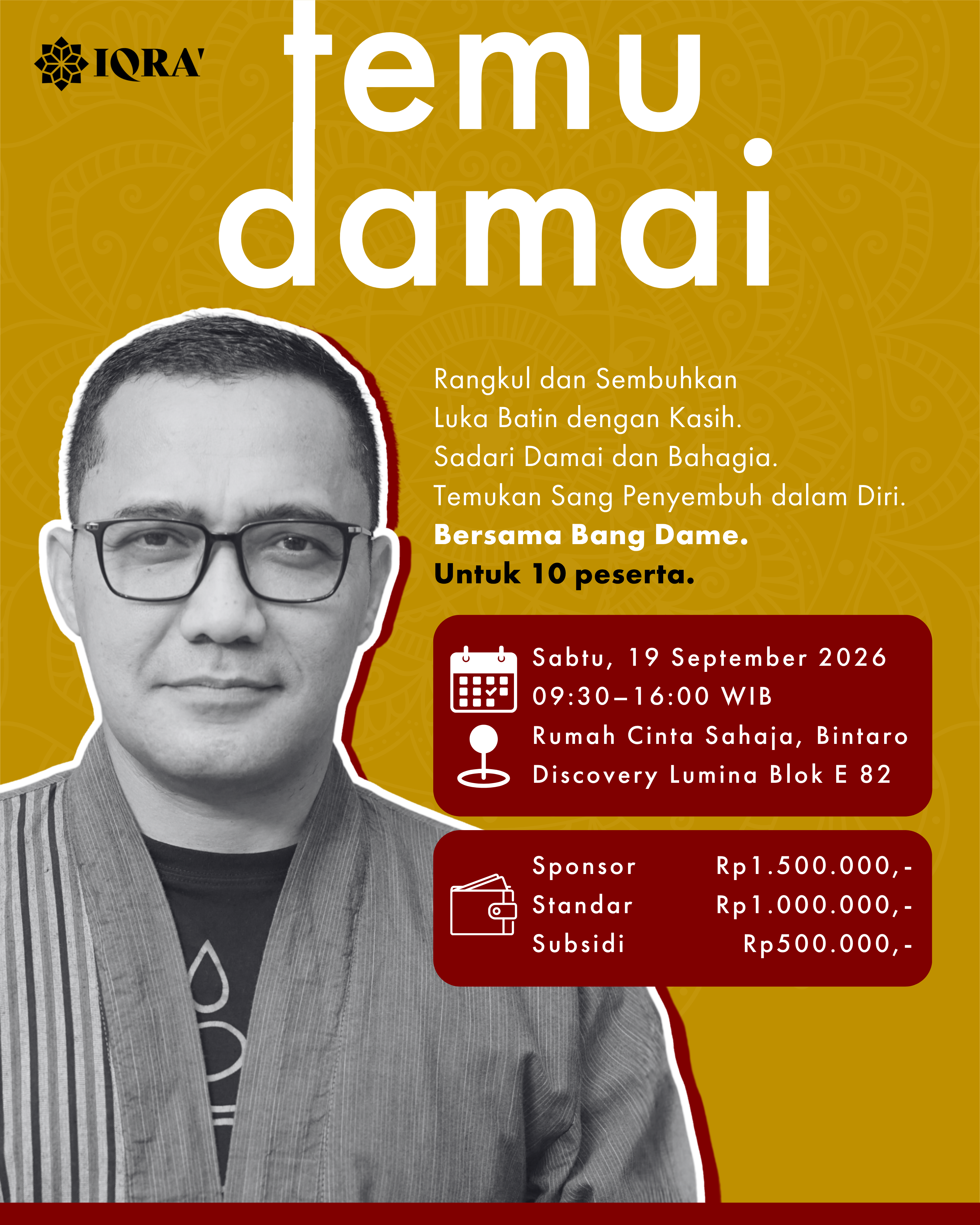 Temu Damai: September 2026 - Rangkul dan Sembuhkan Luka Batin dengan Penuh Kasih